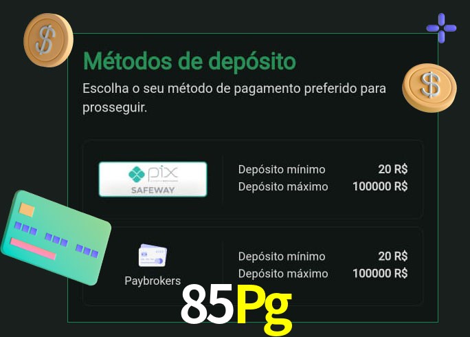 O cassino 85Pg oferece uma grande variedade de métodos de pagamento